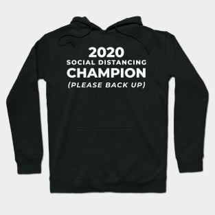 Social Distancing CHAMPION 2020 (white) Hoodie